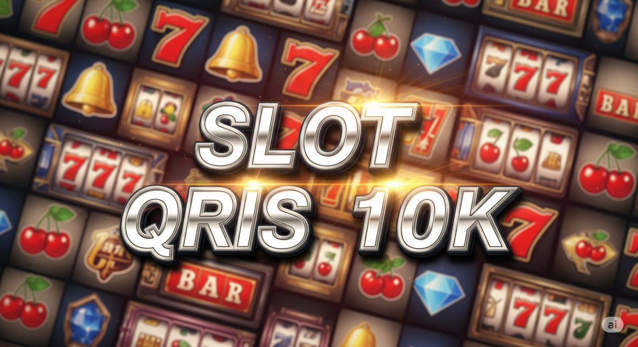 slot qris 10k